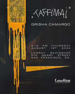 Grisha Camargo Solo Exhibition 8/1/24