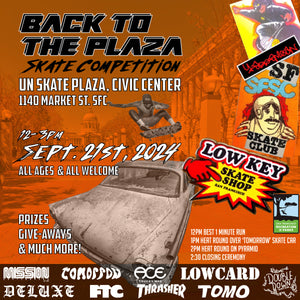 Low Key, Yaddamean, SF Skate Club "Back to The Plaza" Skate Jam at UN Civic Center